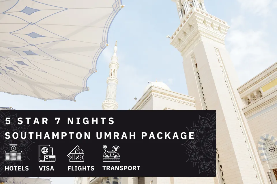 7 Nights 5 Star Southampton Umrah Package